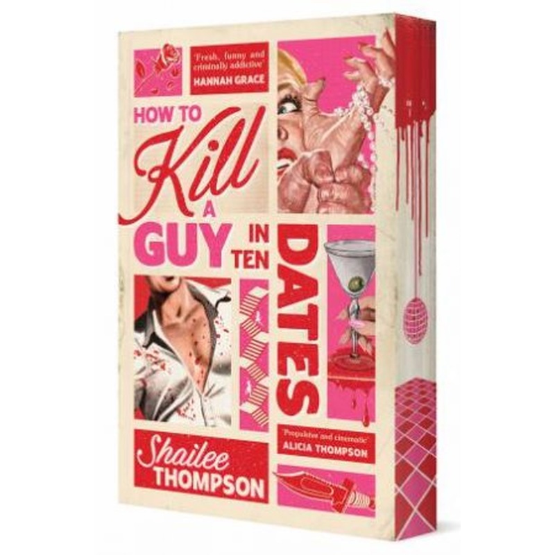 How to Kill a Guy in Ten Dates