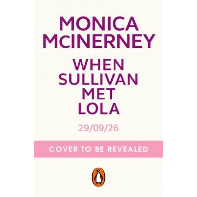 When Sullivan Met Lola