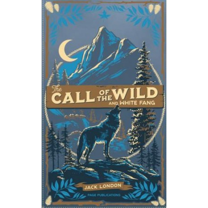 PAGE Classics: The Call Of The Wild And White Fang