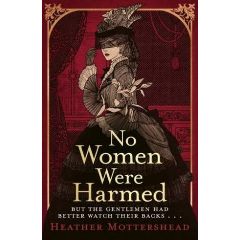 No Women Were Harmed