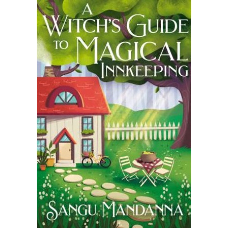 A Witch's Guide to Magical Innkeeping