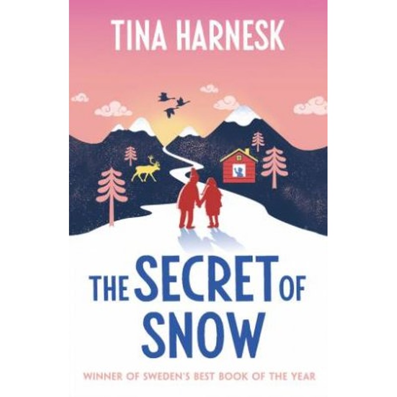 The Secret of Snow