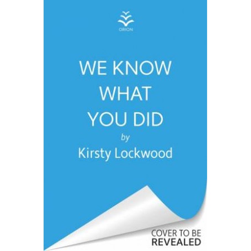 We Know What You Did