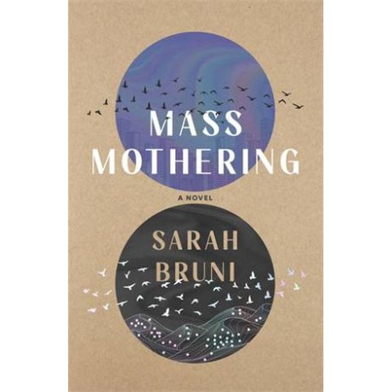 Mass Mothering