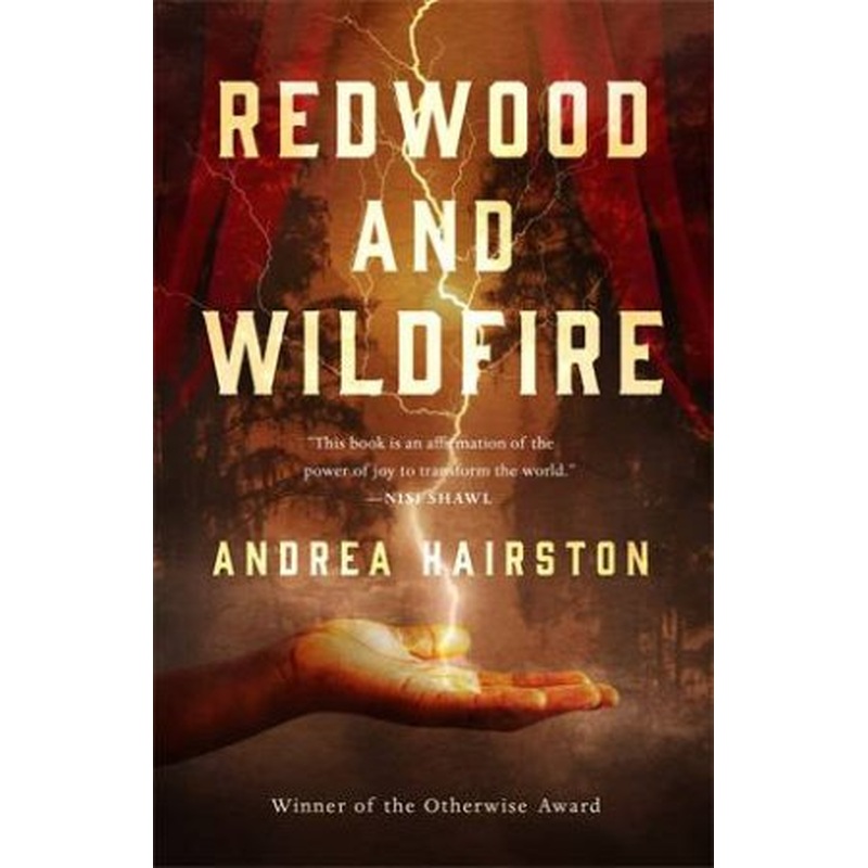 Redwood And Wildfire