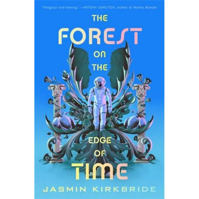 The Forest on the Edge of Time