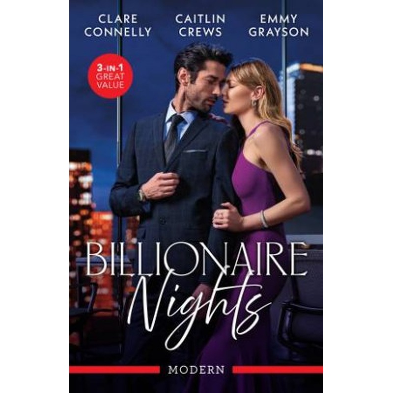 Billionaire Nights/Pregnant Princess In Manhattan/Willed To Wed Him/His Assistant's New York Awakening