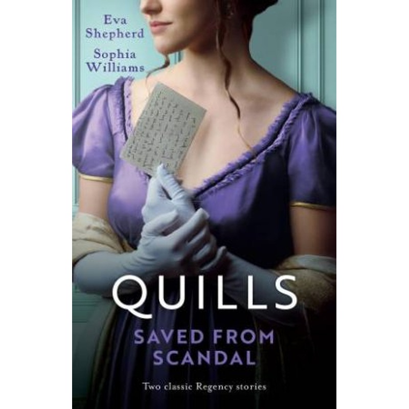 Quills Saved From Scandal/Aspirations Of A Lady's Maid/How The Duke Met His Match