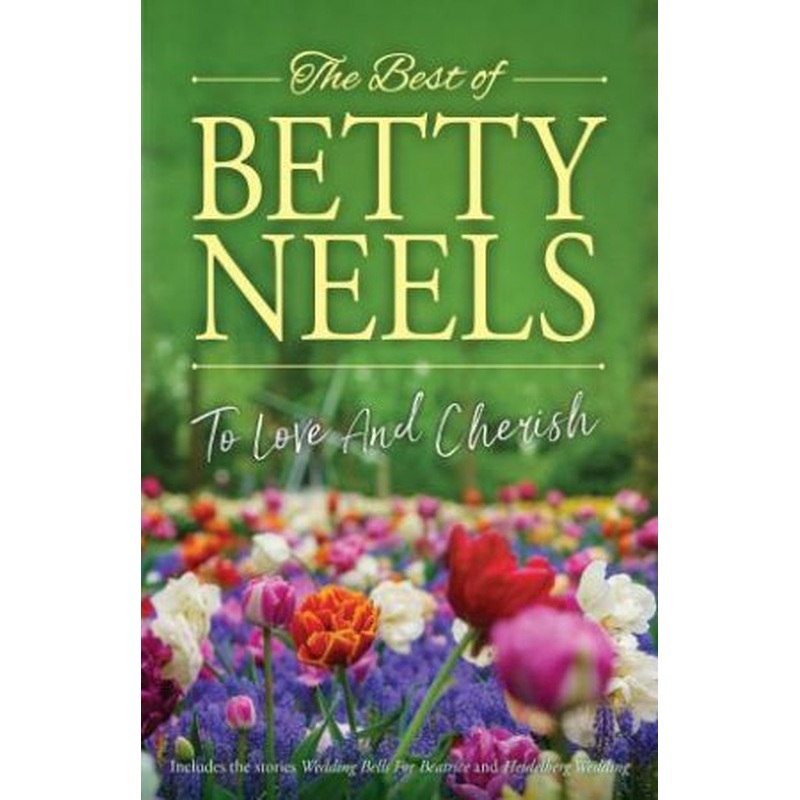 To Love And Cherish/Wedding Bells For Beatrice/Heidelberg Wedding