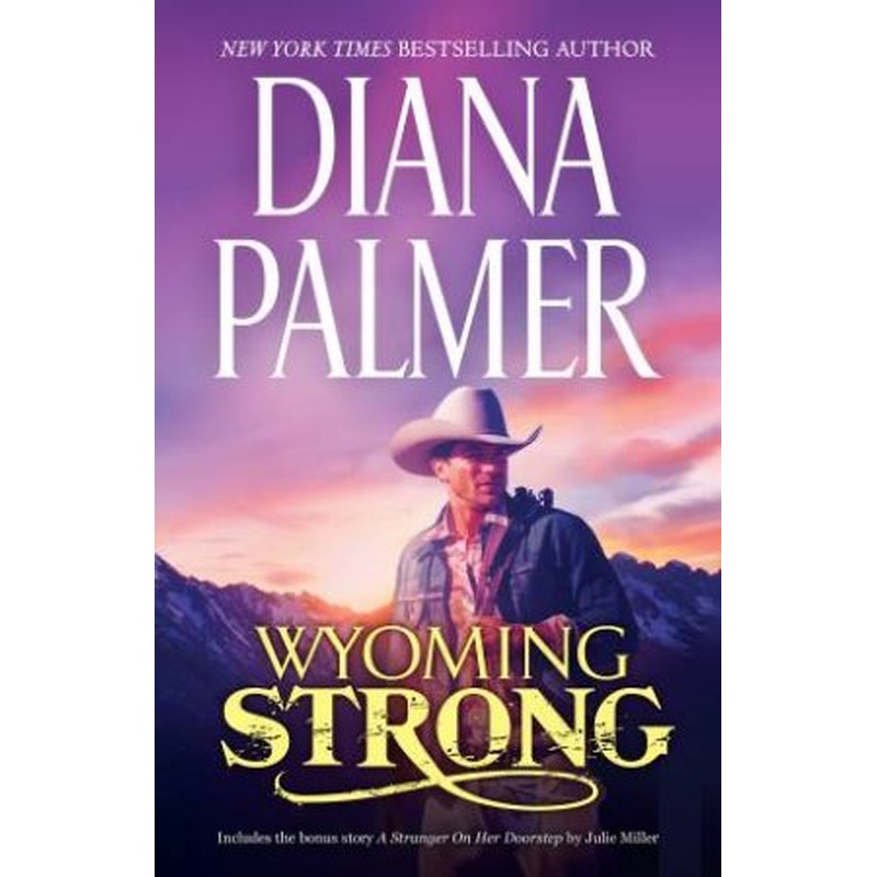 Wyoming Strong/Wyoming Strong/A Stranger On Her Doorstep