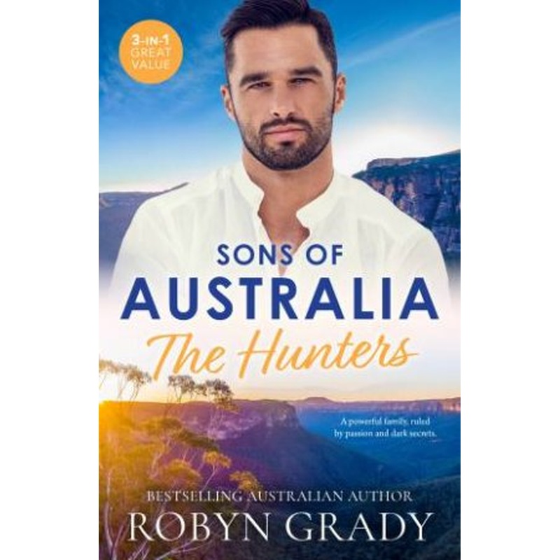 Sons Of Australia: The Hunters/Losing Control/Temptation On His Terms/One Night, Second Chance