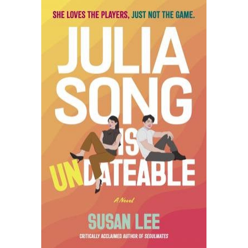 Julia Song Is Undateable