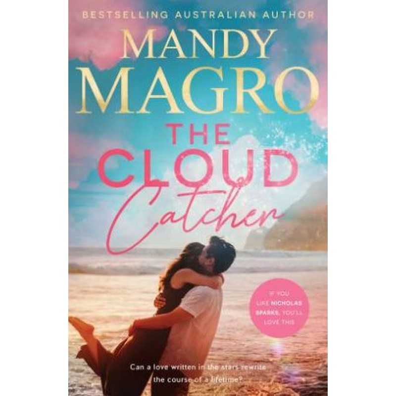 The Cloud Catcher: The brand-new for 2026 epic love story from a bestselling author for fans of Jojo Moyes and Nicholas Sparks.