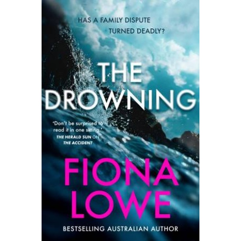 The Drowning: New for 2026, the addictive and thought-provoking mystery from the bestselling author of page-turners The Accident and Just an Ord