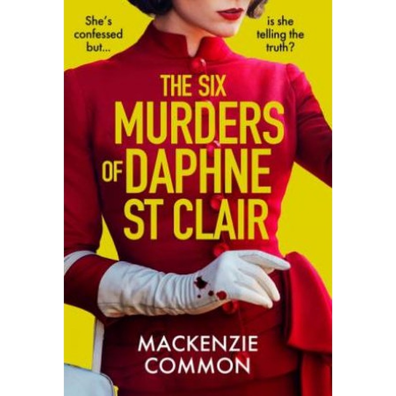The Six Murders of Daphne St Clair