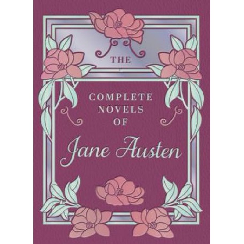 The Complete Novels of Jane Austen