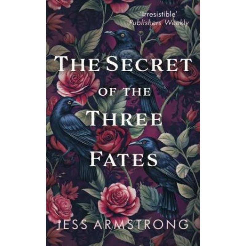The Secret of the Three Fates