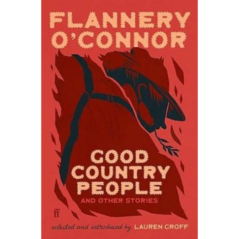 Good Country People and Other Stories