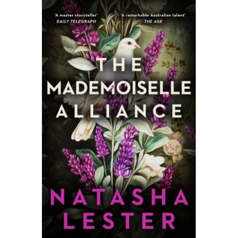 The Mademoiselle Alliance: Inspired by a true story