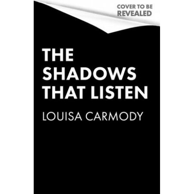 The Shadows that Listen