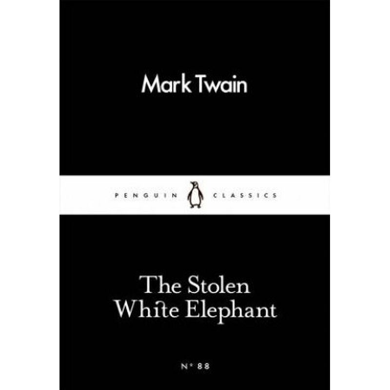Little Black Classics: The Stolen White Elephant