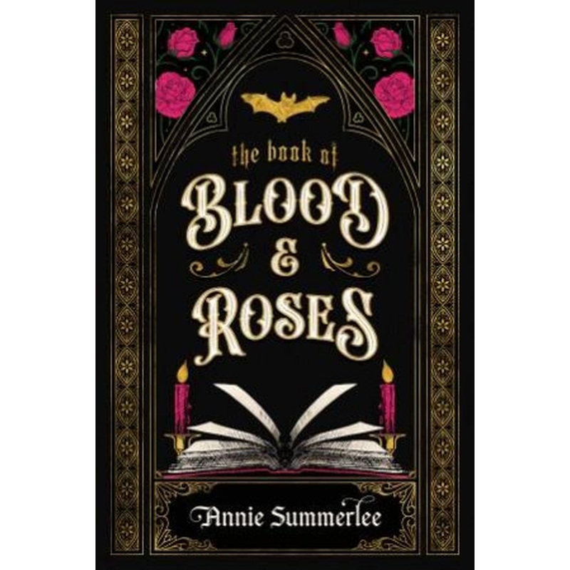 The Book of Blood and Roses