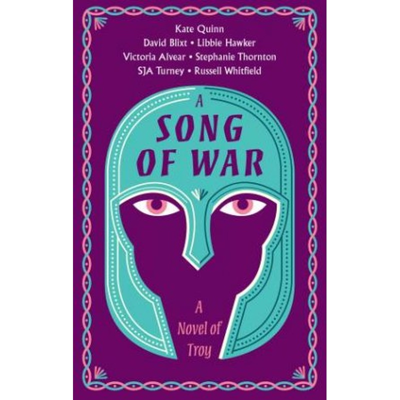 A Song of War: A Novel of Troy