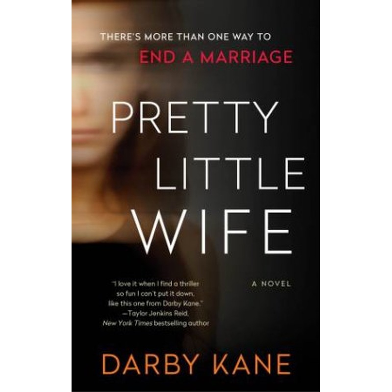 Pretty Little Wife: A Novel