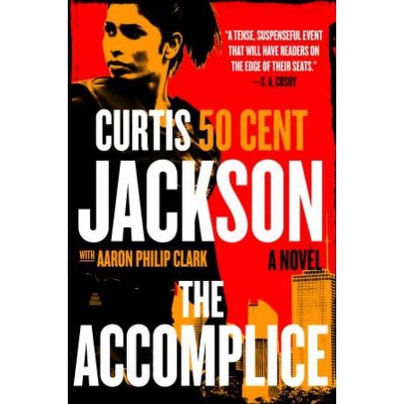 The Accomplice: A Novel