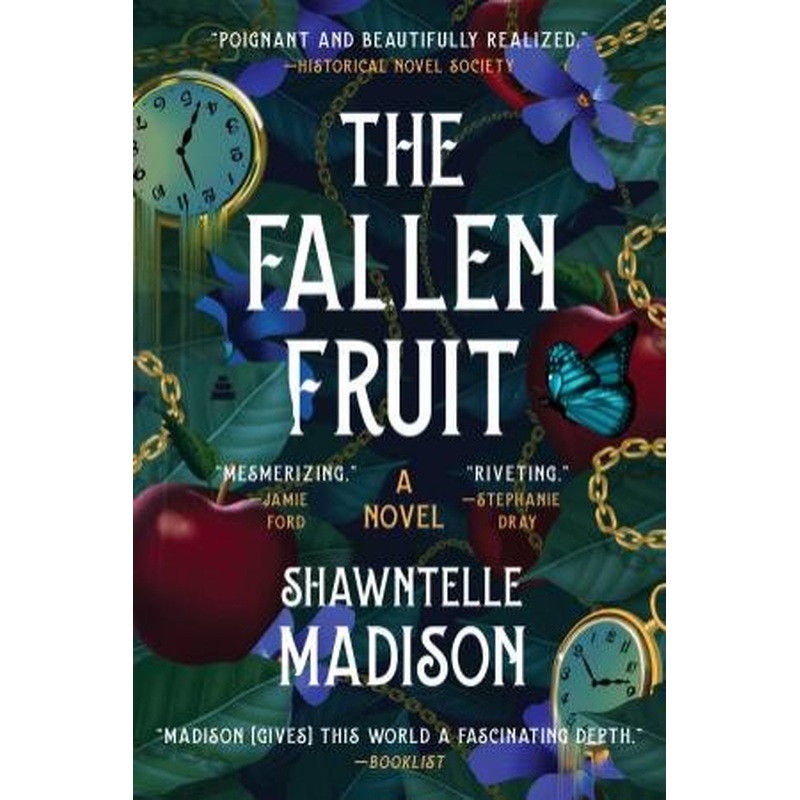 The Fallen Fruit: A Novel