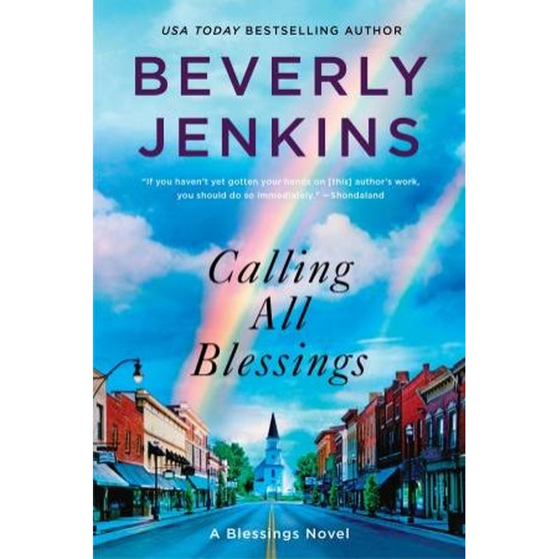 Calling All Blessings: A Blessings Novel