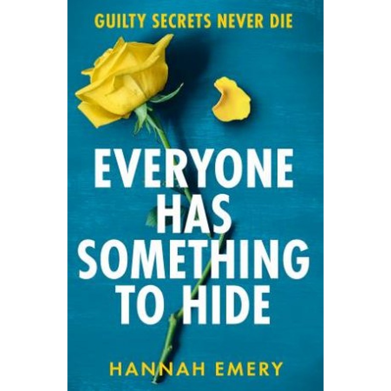 Everyone Has Something to Hide