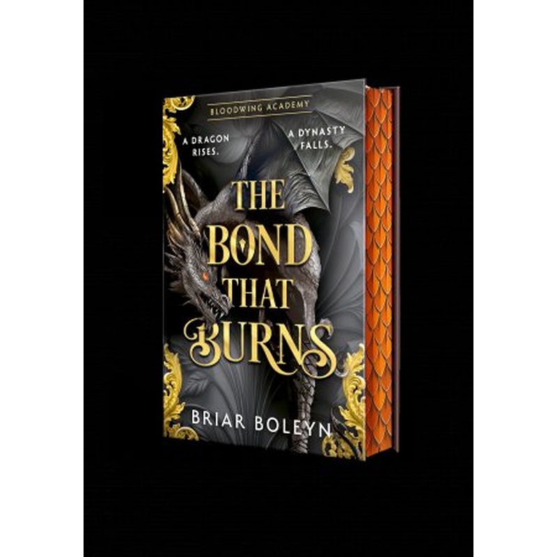 The Bond That Burns [HB Special Edition]