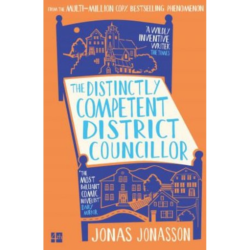 The Distinctly Competent District Councillor