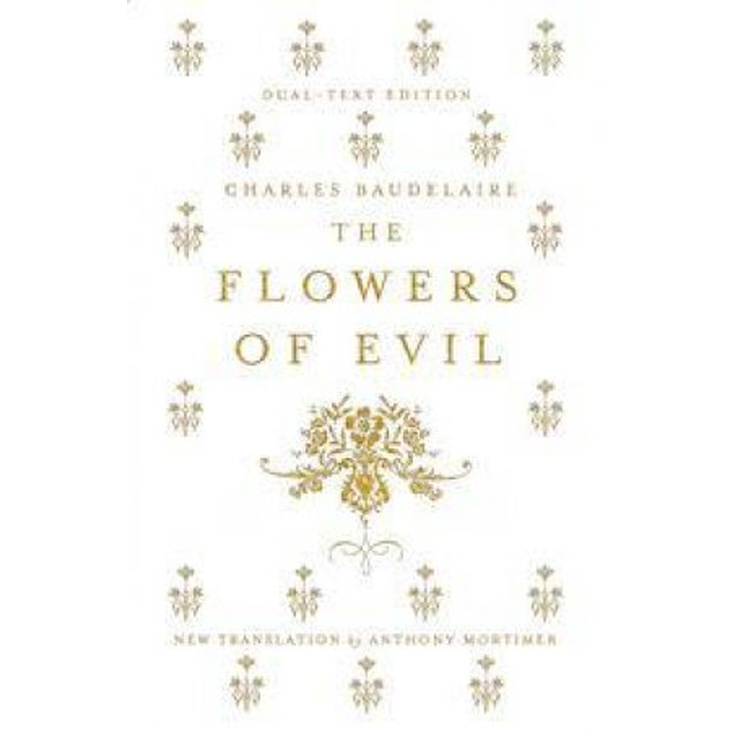 Alma Classics: The Flowers Of Evil