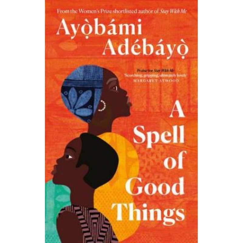 A Spell of Good Things