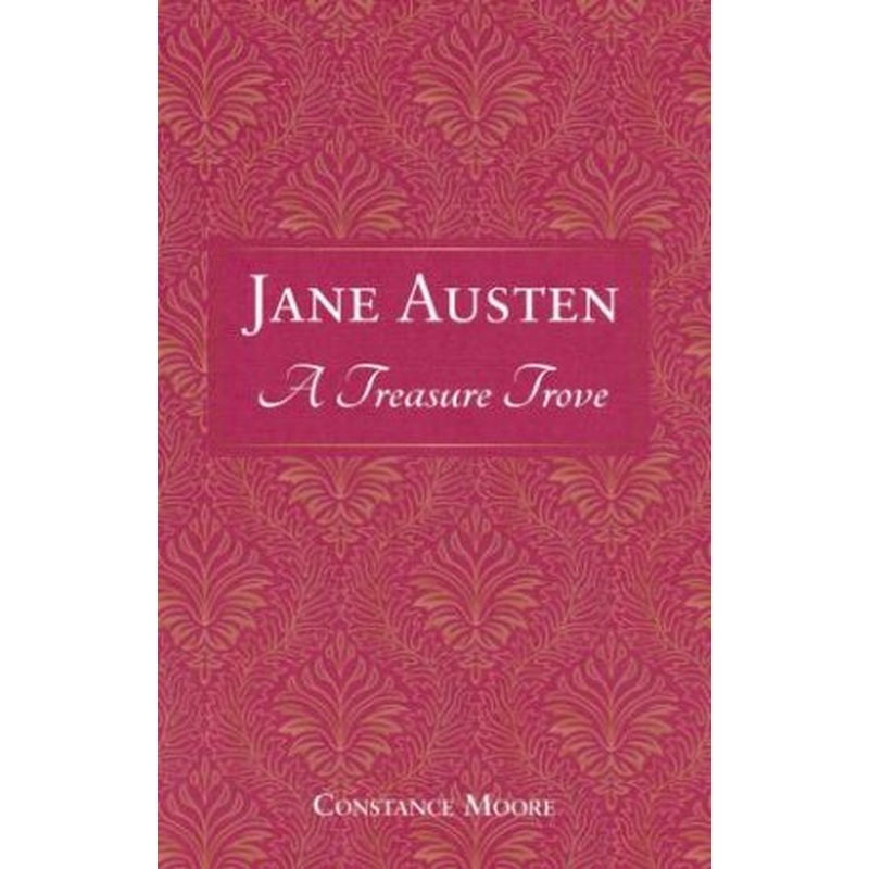 Jane Austen: A Treasure Trove