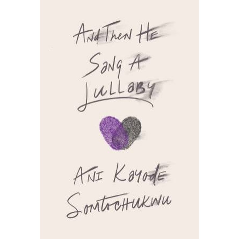 And Then He Sang A Lullaby