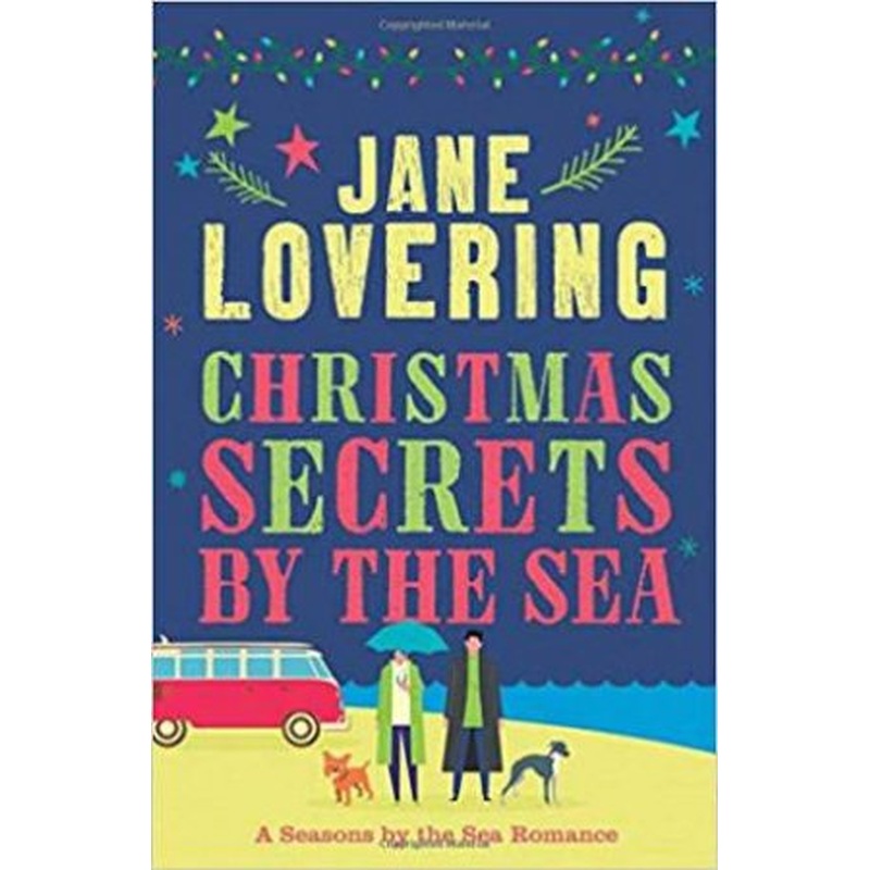 Christmas Secrets By The Sea: A Seasons By The Sea Romance