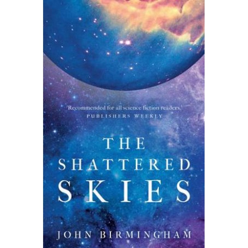 The Shattered Skies