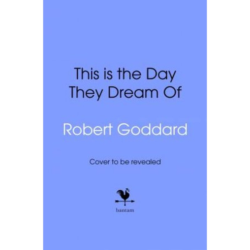 This is the Day They Dream Of