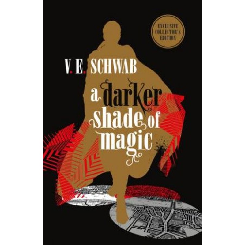 A Darker Shade Of Magic (Collector's Edition)