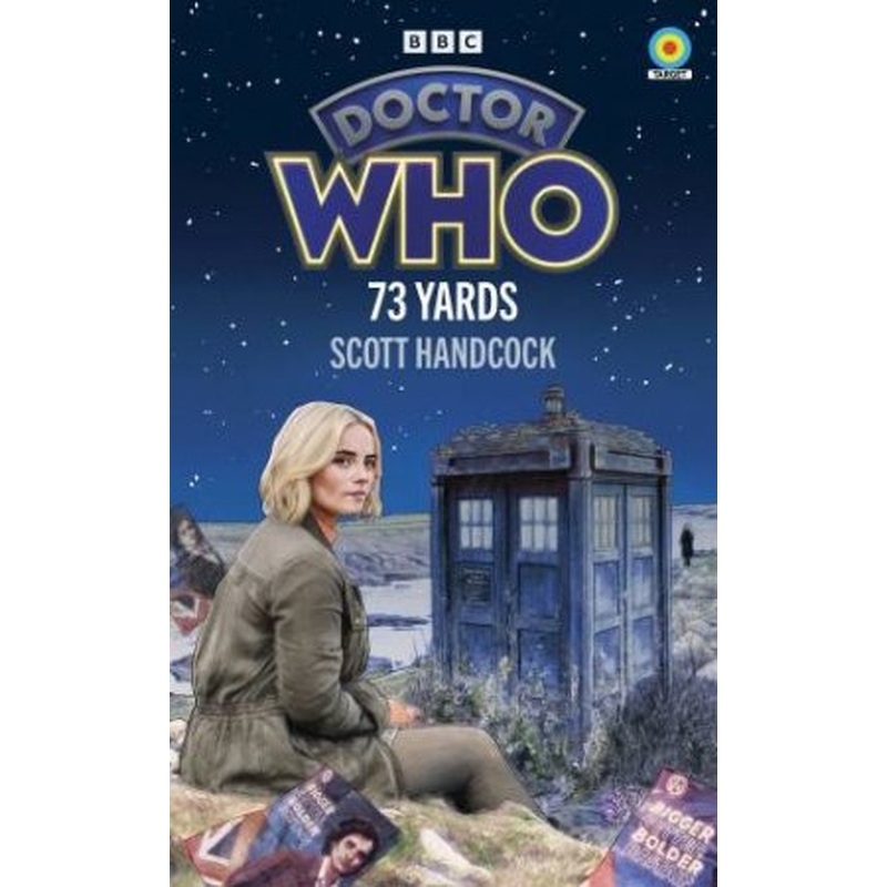 Doctor Who: 73 Yards (Target Collection)