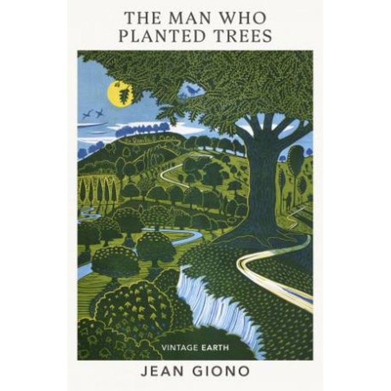 The Man Who Planted Trees