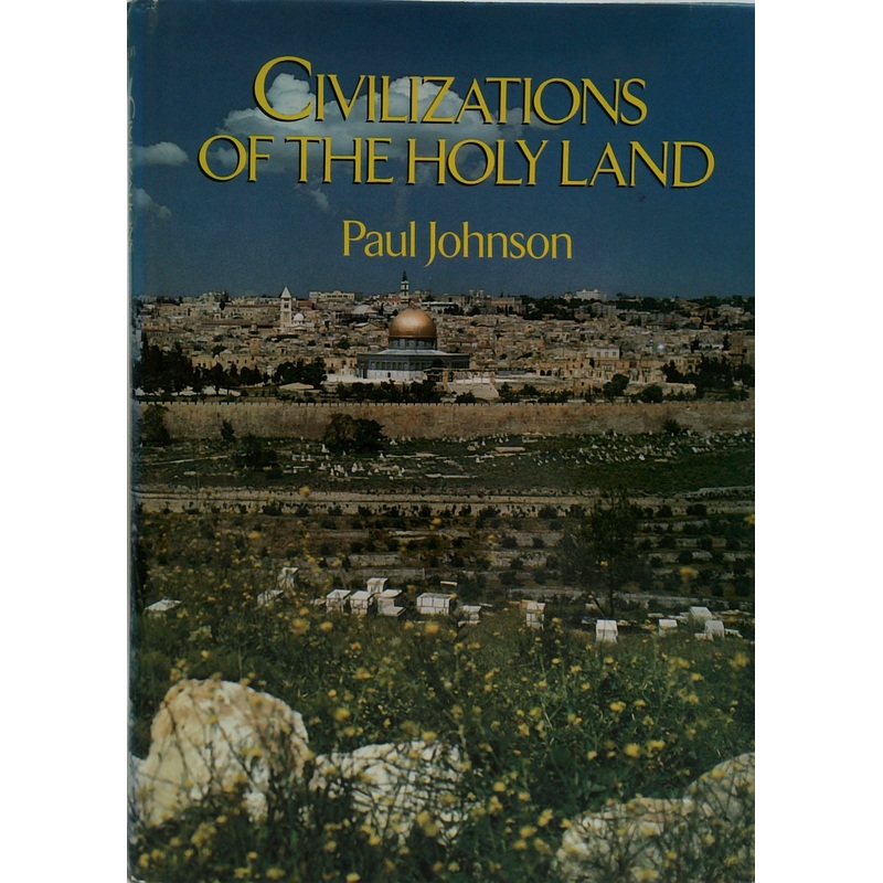 Civilizations Of The Holy Land