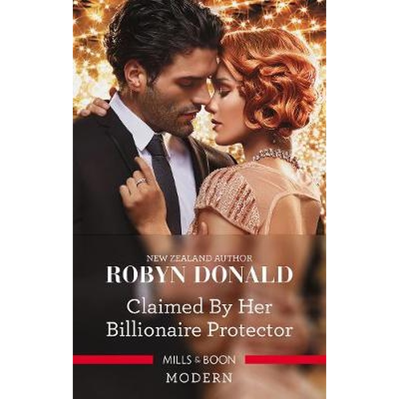 Claimed By Her Billionaire Protector