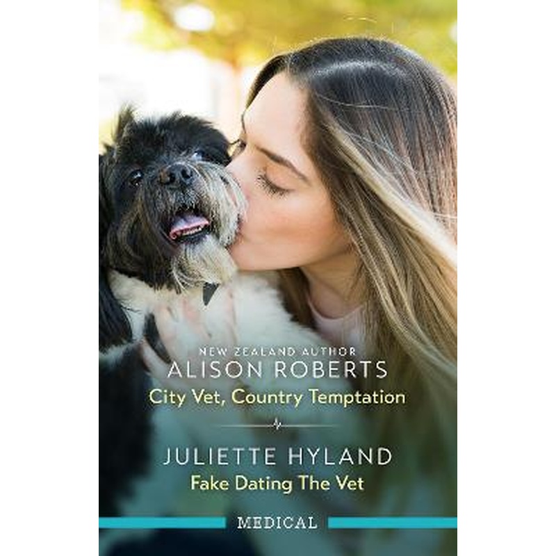 City Vet, Country Temptation/Fake Dating The Vet