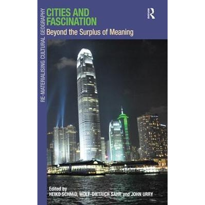 Cities and Fascination: Beyond the Surplus of Meaning