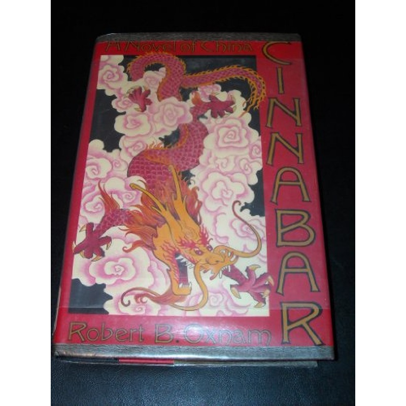 Cinnabar: A Novel of China