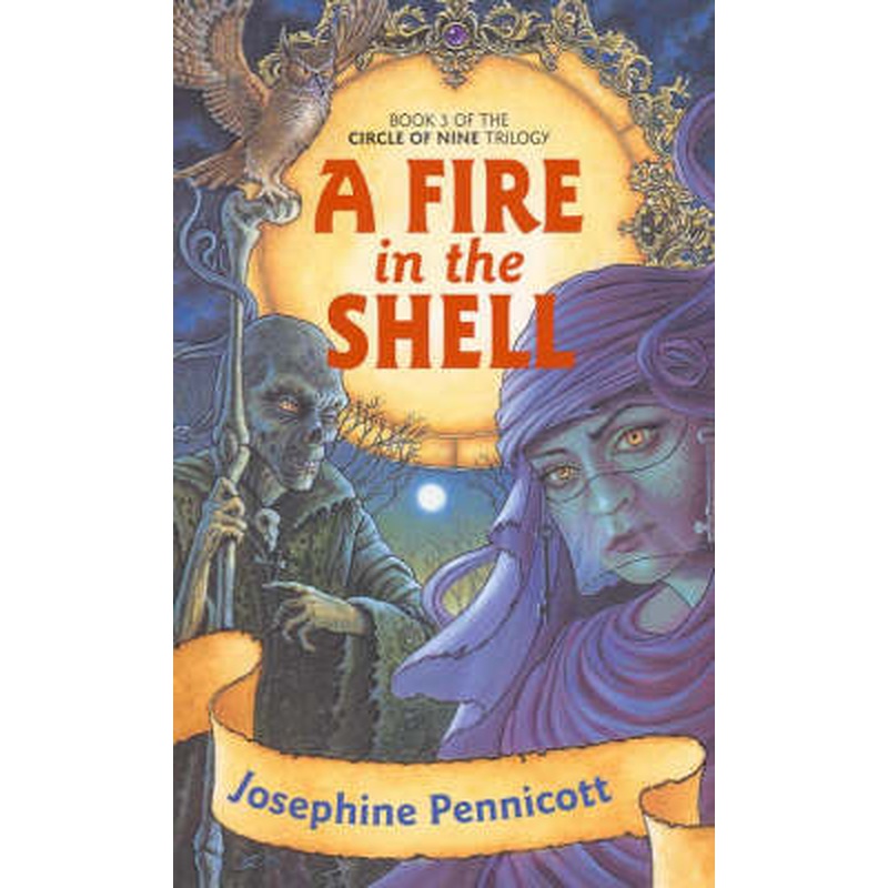 Circle of Nine 03 Fire in the